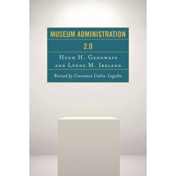 American Association for State and Local Museum Administration 2.0, (Hardcover)