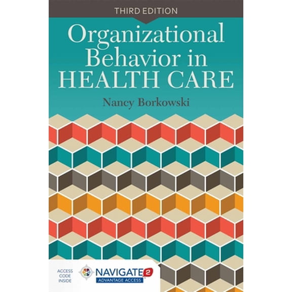 Pre-Owned Organizational Behavior in Health Care (Paperback) 1284051048 9781284051049