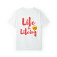 thumbnail image 2 of Life Be Lifeing Unisex Garment-Dyed Oversized T-shirt, 2 of 4