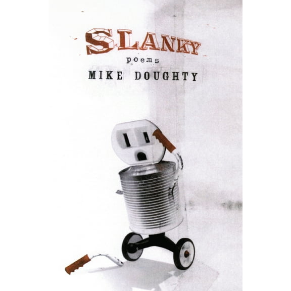 Slanky : Poems and Songs (Paperback)