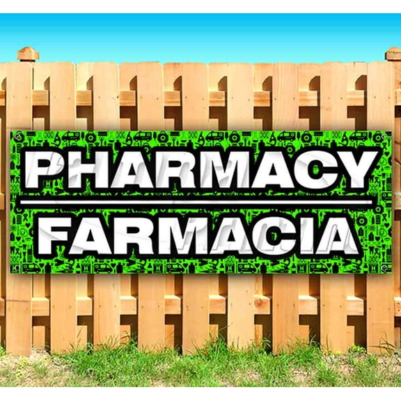 Pharmacy Farmacia 13 oz Vinyl Banner With Metal Grommets