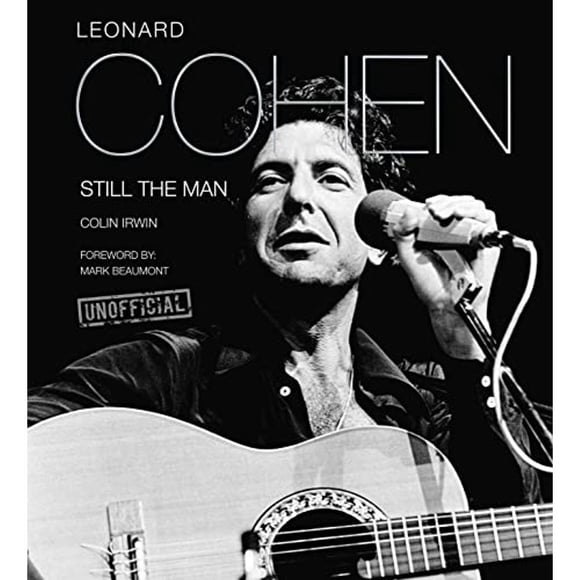 Libro Leonard Cohen Tapa Dura, Autor Colin Irwin, Editorial Flame Tree Publishing