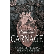 Beautiful Carnage, (Hardcover)