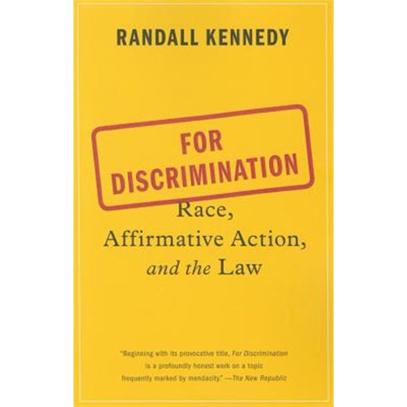 Pre-Owned For Discrimination: Race, Affirmative Action, and the Law (Paperback) 0307949362 9780307949363