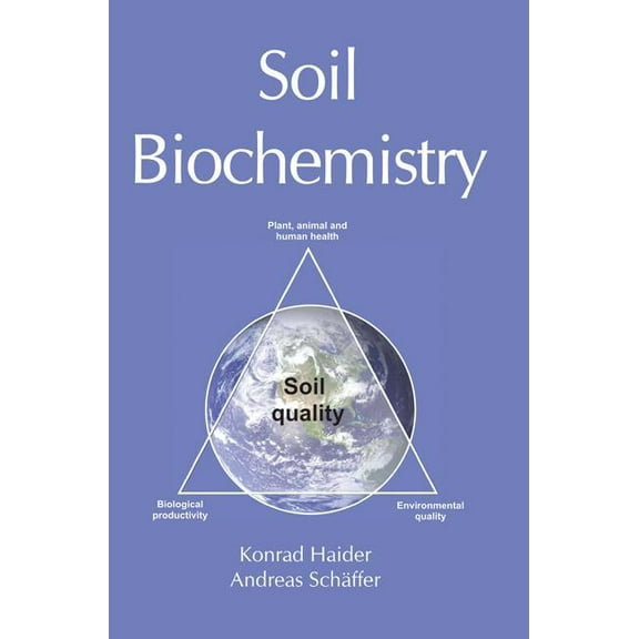 Soil Biochemistry, (Hardcover)