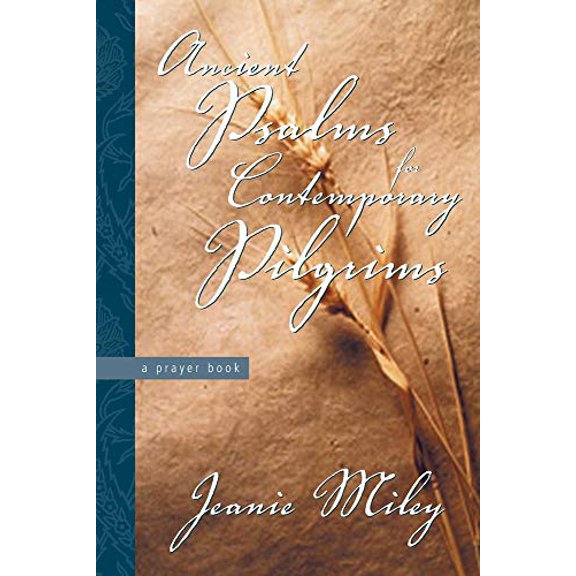 Pre-Owned Ancient Psalms for Contemporary Pilgrims: A Prayer Book (Paperback) 1573123900 9781573123907