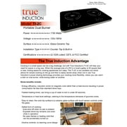 True Induction TI-2C Protable UL1026 Certified, 23-inch Dual Induction Cooktop 1750W Glass-Ceramic Top with FREE Carrying Bag & 2 Silicone Mats