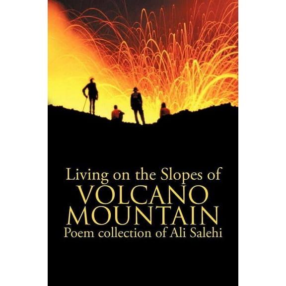 Living on the Slopes of Volcano Mountain (Paperback)