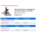 thumbnail image 2 of Idle Air Control Valve - Compatible with 2001 Nissan Altima 2.4L 4-Cylinder, 2 of 2