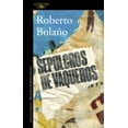 thumbnail image 1 of SEPULCROS DE VAQUEROS ALFAGUARA ROBERTO BOLAÑO, 1 of 1