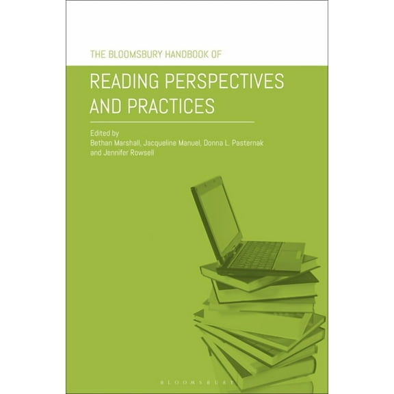 The Bloomsbury Handbook of Reading Perspectives and Practices, (Paperback)