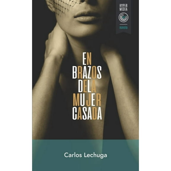 En brazos de la mujer casada (Paperback)