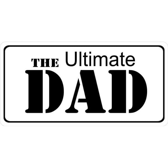 The Ultimate Dad On White Photo License Plate