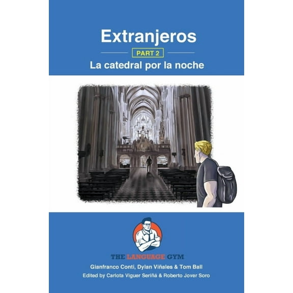 Sentence Builder Extranjeros - Part 2 - La catedral por la noche: Spanish Sentence Builder - Readers, (Paperback)