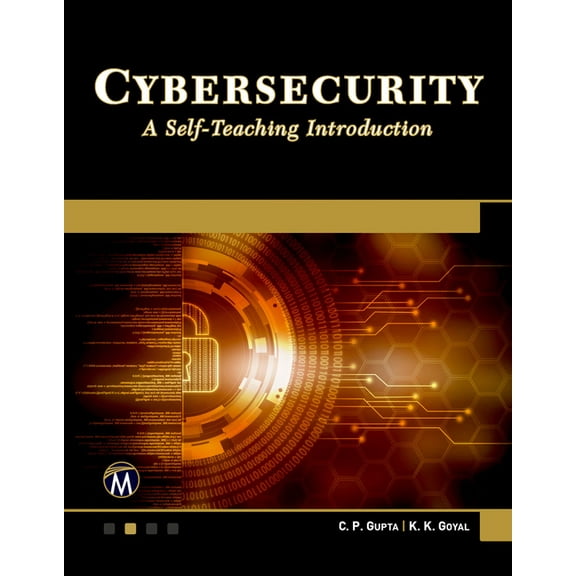 Cybersecurity: A Self-Teaching Introduction, (Paperback)