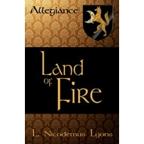 Allegiance: Land of Fire (Series #3) (Paperback)