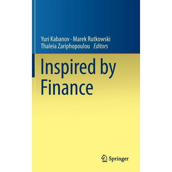 Inspired by Finance: The Musiela Festschrift, (Hardcover)