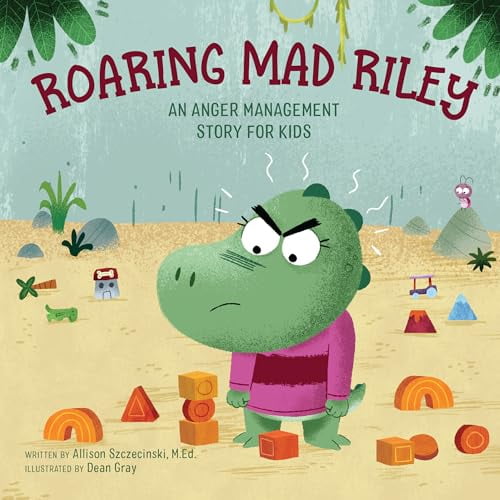 Pre-Owned Roaring Mad Riley: An Anger Management Story for Kids (Paperback) 1647390508 9781647390501