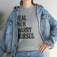 thumbnail image 7 of Real Men Marry Nurses Shirt, Funny Nursing Gift Tee, ICU T-shirt - ID: 419, 7 of 7