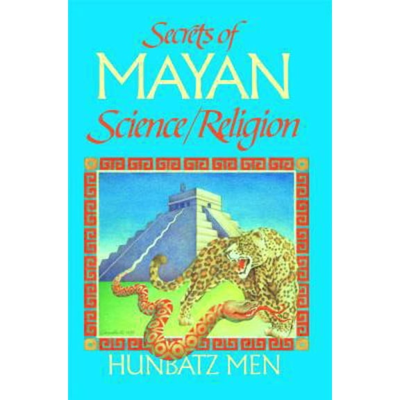 Pre-Owned Secrets of Mayan Science/Religion (Paperback) 0939680637 9780939680634