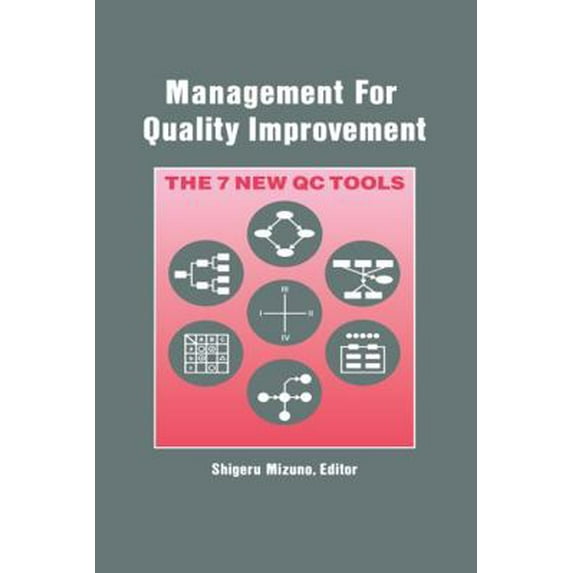 Pre-Owned Management for Quality Improvement: The 7 New QC Tools (Hardcover) 0915299291 9780915299294