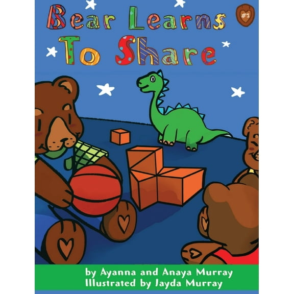 Bear Learns Bear Learns to Share, Book 1, (Hardcover)