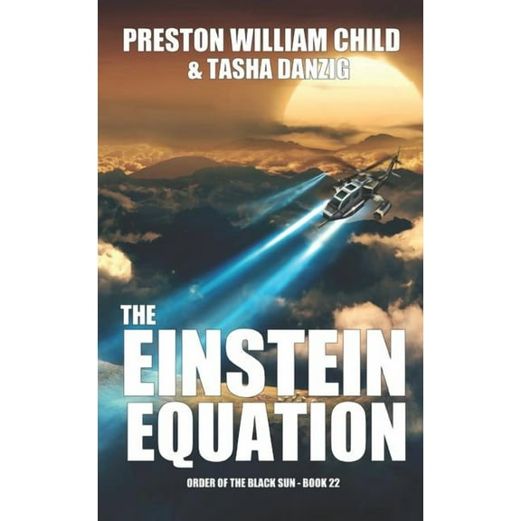 The Einstein Equation (Paperback) by Tasha Danzig, Preston William Child
