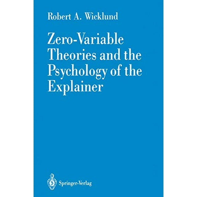 Théories Variables Zéro et la Psychologie de l'Explorateur