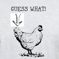 thumbnail image 3 of CafePress - Guess What! T Shirt - Men's Classic Graphic T-Shirt, 3 of 4