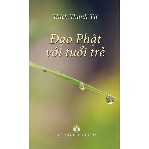 ÃẠo PhẬt VỚi TuỔi TrẺ, (Paperback)