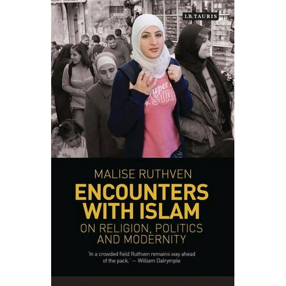 Library of Modern Religion Encounters with Islam: On Religion, Politics and Modernity, (Hardcover)