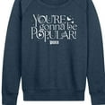 thumbnail image 3 of Wicked - You're Gonna Be Popular - Women's French Terry Pullover Sweatshirt, 3 of 5