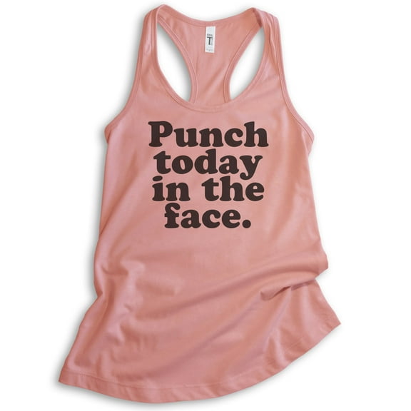 Punch Today In The Face Tank Top, Ladies Racerback Tank Top, Motivational Tank, Inspirational Tank, Desert Pink, X-Large