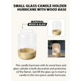 thumbnail image 6 of Serene Spaces Living 7" Glass Candle Holder Hurricane with Wood Base - Decorative Accent for Wedding, Party, Event, Home Decor, Small, Single, 6 of 6