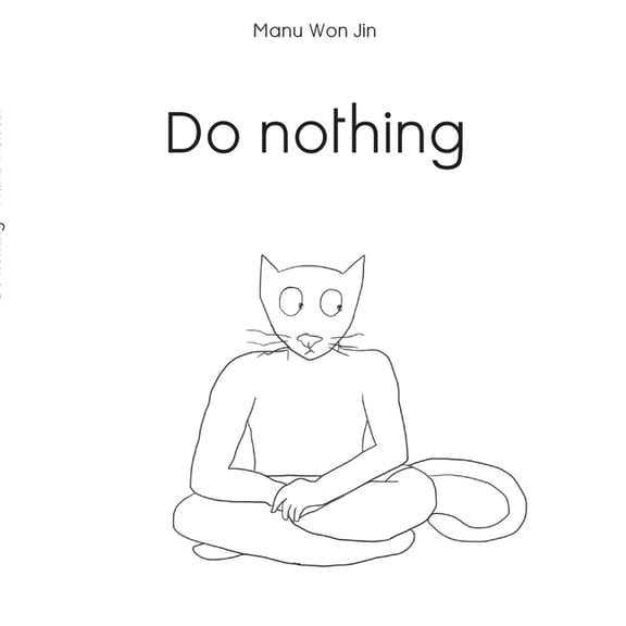 Do Nothing, (Paperback)