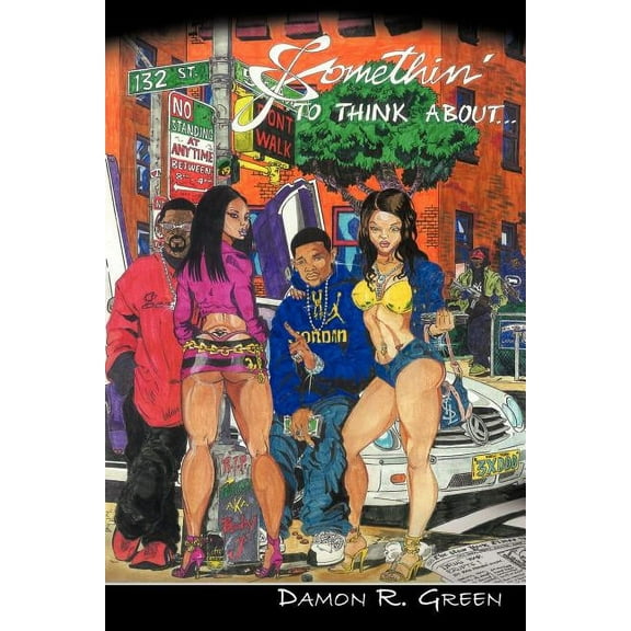 Somethin' to Think about (Paperback)