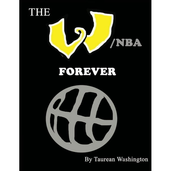 The W/NBA Forever, (Paperback)