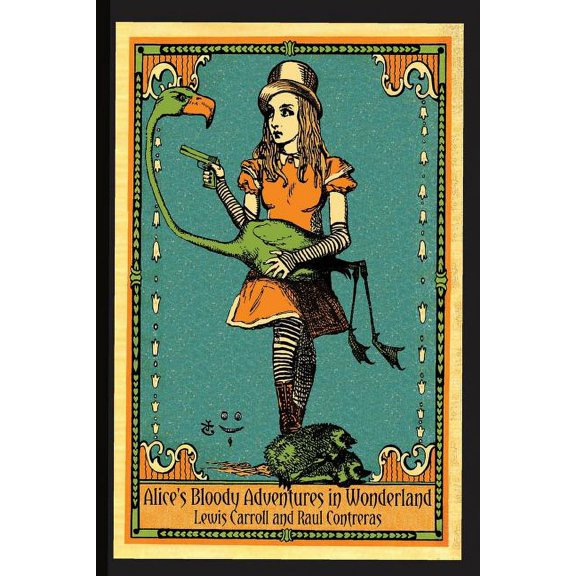 Alice's Bloody Adventures in Wonderland, (Paperback)