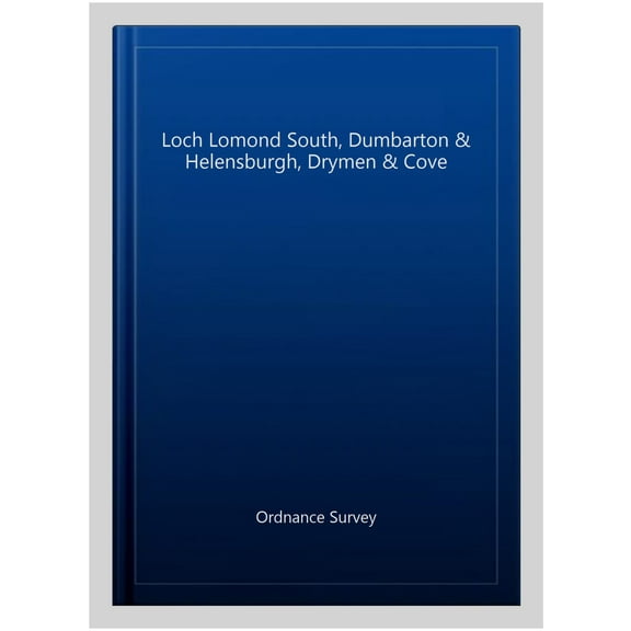 Loch Lomond South, Dumbarton & Helensburgh, Drymen & Cove