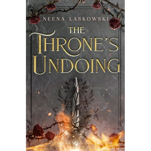 Of Fire & Lies The Throne's Undoing, Book 3, (Paperback)