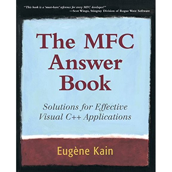 Pre-Owned The MFC Answer Book: Solutions for Effective Visual C++ Applications Paperback