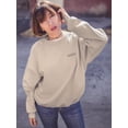 thumbnail image 2 of You're Loved. Women Sweatshirt, Female Medium, 2 of 4
