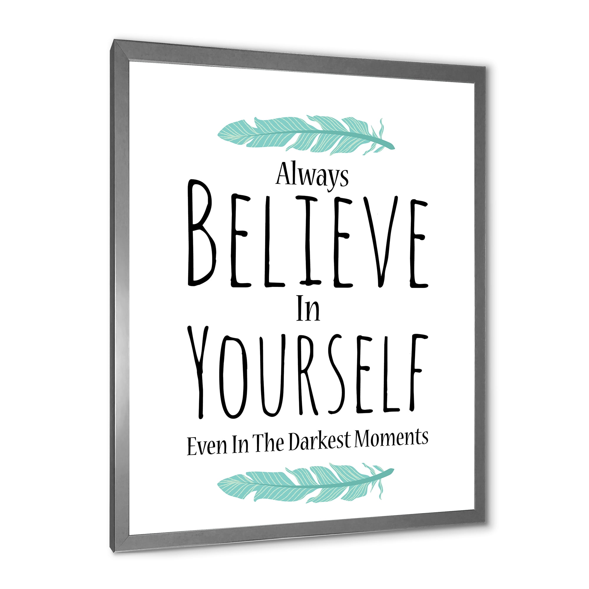 Designart 'Believe In Yourself Quote On White' Traditional Framed Art Print