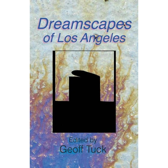 Dreamscapes of Los Angeles (Paperback)