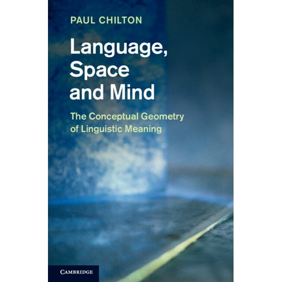 Language, Space and Mind, (Hardcover)