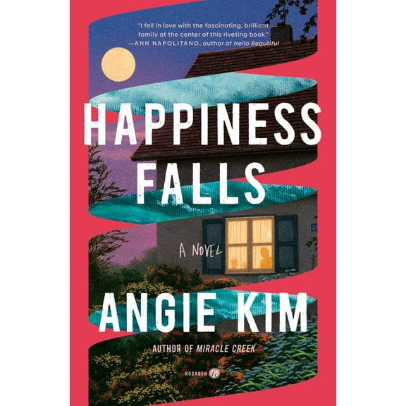 Angie Kim: Happiness Falls (Good Morning America Book Club): A Novel (Hardcover)