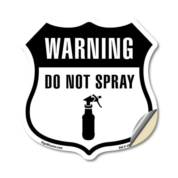 warning do not spray
 (5 Pack) 4 inch X 4 inch Shield Shaped Heavy Duty 3.2 mil Vinyl Decals Weather Resistant Made in the USA