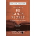 thumbnail image 2 of Called by the Gospel Called To Be God's People, Abridged Edition, (Paperback), 2 of 2