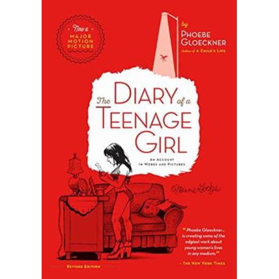 Pre-Owned The Diary of a Teenage Girl, Revised Edition: An Account in Words and Pictures (Paperback) 1623170346 9781623170349