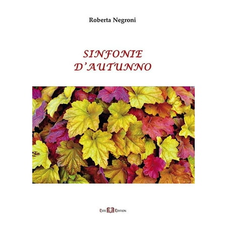 Roberta Negroni Sinfonie d autunno (Paperback)